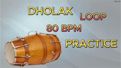 Dholak Loop 80 Bpm Practice Dholak Loops Dholak Song Dholak Music Dholak Sound Dholki