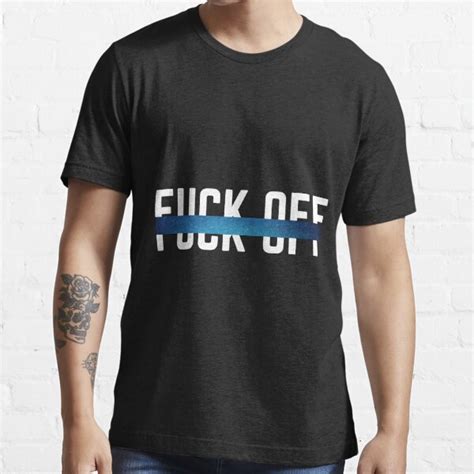 FUCK OFF Hidden Message T Shirt For Sale By TarunPrints Redbubble