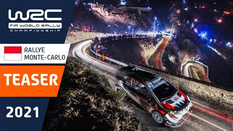 WRC Rallye Monte Carlo 2021 TEASER YouTube