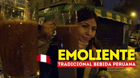 LA BEBIDA TRADICIONAL DEL PERÚ EL EMOLIENTE PERUANO YouTube