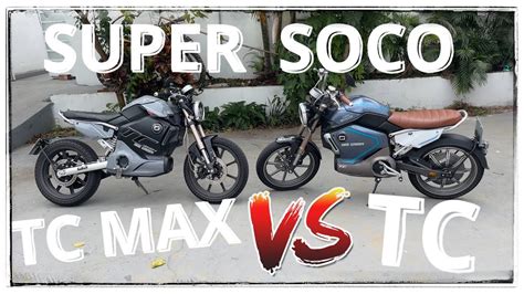 Comparativo Super Soco TC Vs TC MAX YouTube