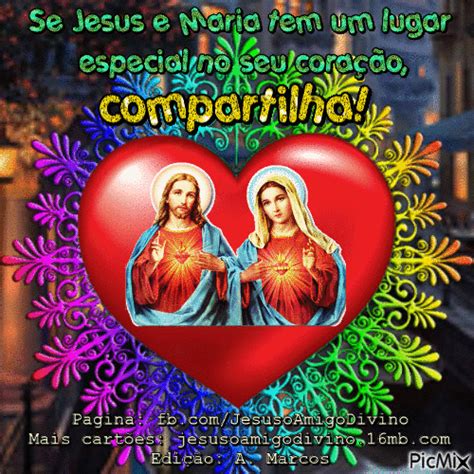 Se Jesus E Maria Tem Um Lugar Especial No Seu Cora O Compartilha