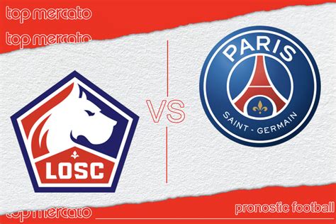 Pronostic Lille Psg Et Meilleures Cotes Jouer