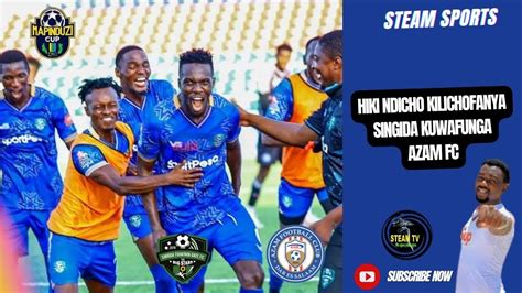 HIKI NDICHO KILICHOPELEKEA SINGIDA FOUNTAIN GATE KUWAFUNGA AZAM FC