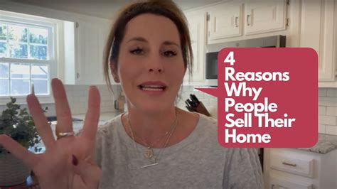 4 Reasons People Sell Their Home Youtube