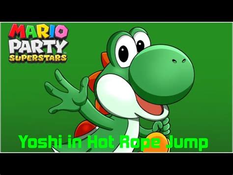 Mario Party Superstars Yoshi In Hot Rope Jump YouTube