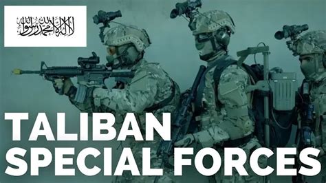 Taliban Special Forces are NEXT LEVEL!