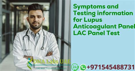 Symptoms and Testing information for Lupus Anticoagulant Panel LAC ...