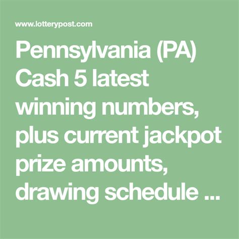 Pennsylvania PA Cash 5 Latest Winning Numbers Plus Current Jackpot