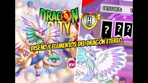 Dragon City Dise O Del Nuevo Drag N Heroico Noble Drag N Et Reo Y