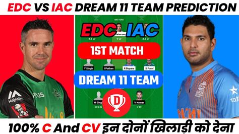 Edc Vs Iac Dream Prediction Edc Vs Iac Dream Team Eng Vs Ind