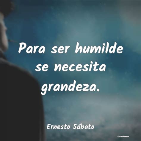 Frases De Humildad Frasesbuenas