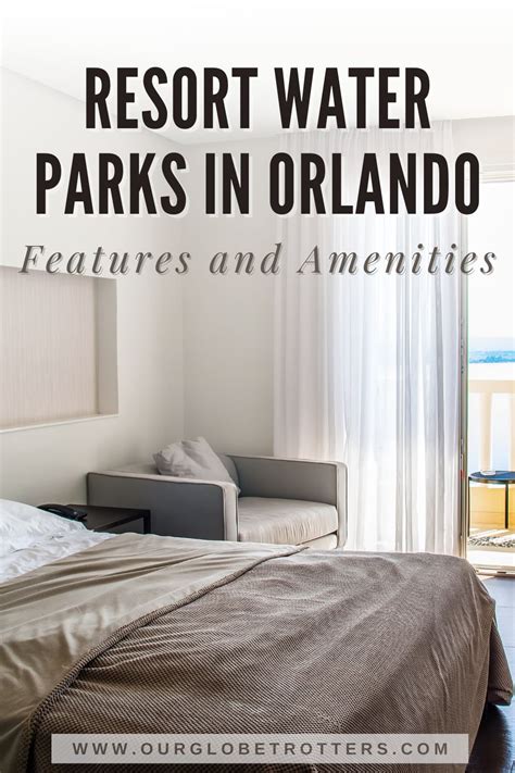 8 Best Resorts in Orlando with Water Parks • Our Globetrotters