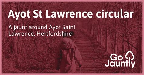 Ayot St Lawrence circular - Go Jauntly