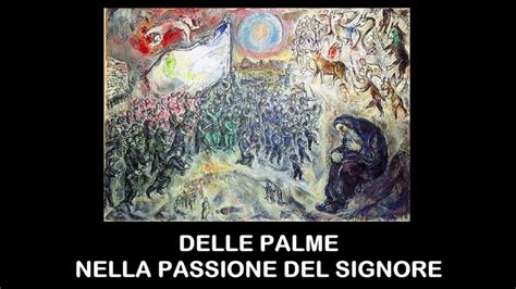 Omelie Di Don Giorgio Delle Palme Nella Passione Del Signore