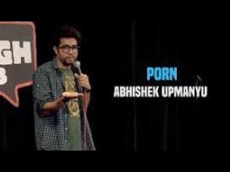 Caught While Watching Porn Stand Up Comedy Abhishek Upmanyu Comedy Video YouTube