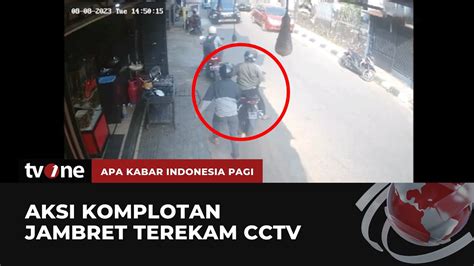 Bawa Kabur Uang Puluhan Juta Aksi Komplotan Jambret Terekam Cctv