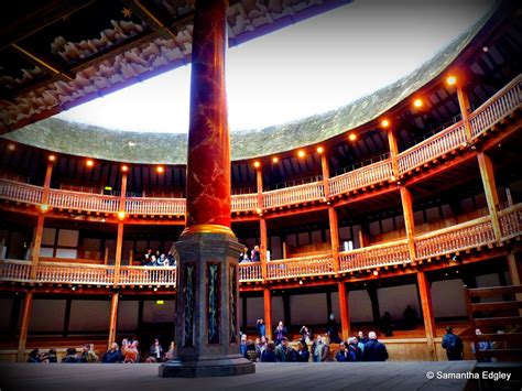 Beside the See Side: Shakespeare's Globe Theatre