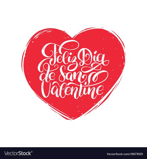 Feliz dia de san valentine translated from spanish