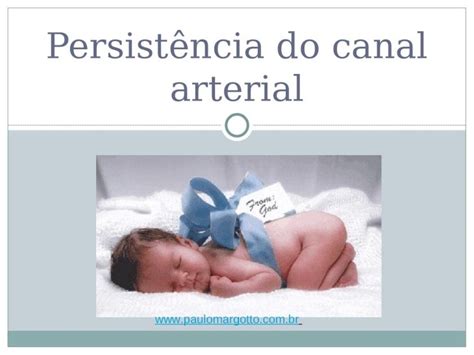 PPT Persistência do canal arterial DOKUMEN TIPS