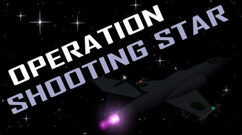 Operation Shooting Star Gmod Youtube