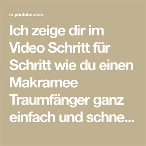 Ich Zeige Dir Im Video Schritt F R Schritt Wie Du Einen Makramee