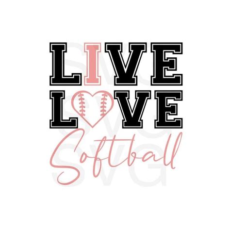 Softball Mom SVG Live Love Softball SVG Sports SVG Softball Etsy