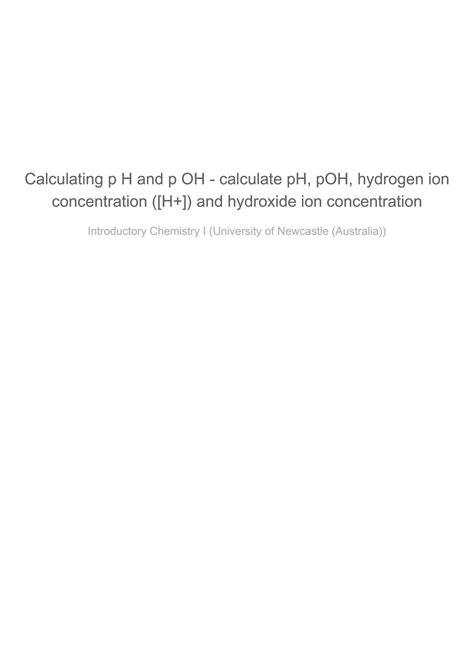 Solution Calculating Ph And Poh Calculate Ph Poh Hydrogen Ion