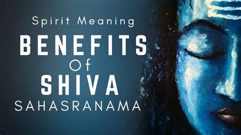 Bhagawan Shiv's Sahasranama: 9 Great Secrets - Spirit Meaning