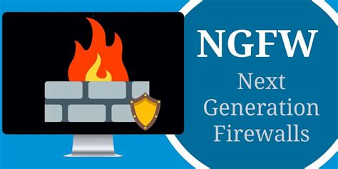 Ngfw Guide What Are Next Generation Firewalls Updated