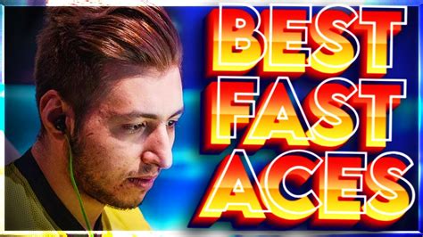 Best Fast Aces In Cs Go History Ft Xantares S Mple Zywoo Stewie K