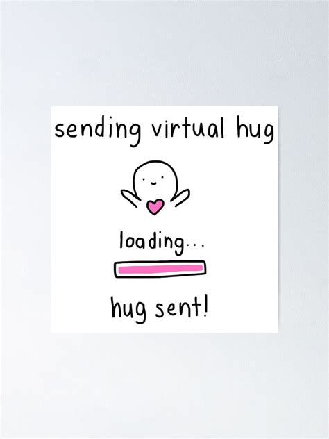 Sending Virtual Hug Meme Poster For Sale By Tashareed Redbubble