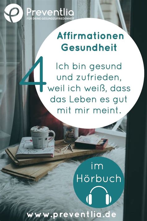 Affirmationen F R Deine Gesundheit Und Ein Gl Ckliches Leben