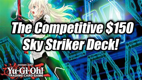 Yu Gi Oh The Competitive Sky Striker Deck Profile Youtube