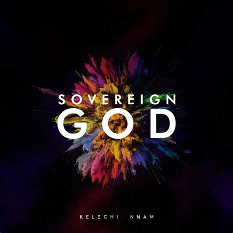 Sovereign God Live Album Concert Album By Kelechi Nnam Spotify