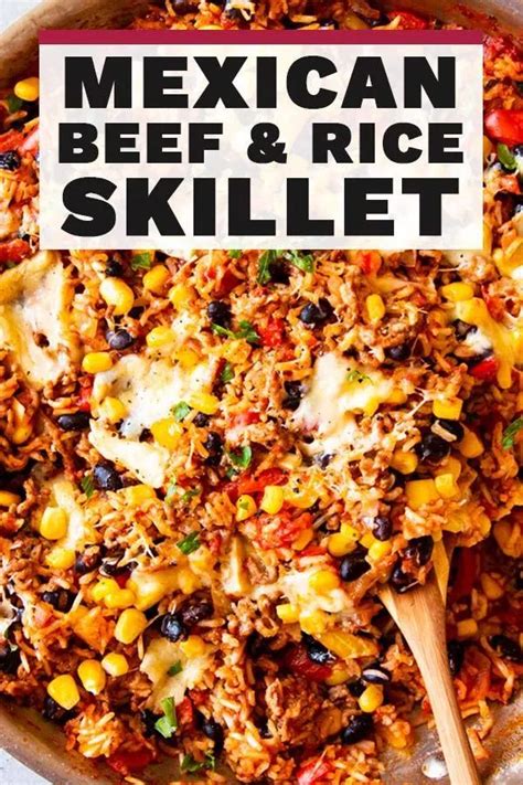 One Pot Mexican Beef And Rice Skillet Artofit