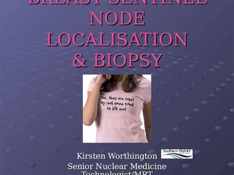 Ppt Breast Sentinel Node Localisation Biopsy Dokumen Tips