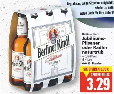 Berliner Kindl Jubil Ums Pilsener Oder Radler Naturtr B Angebot Bei E