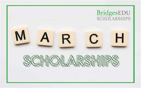 March College Scholarships for High School Seniors, Undergraduates, and ...