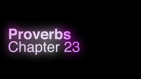 Meditations Proverbs Chapter 23 Youtube