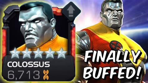 5 Star Buffed Colossus Gameplay Finally Live Marvel Contest Of Champions Youtube