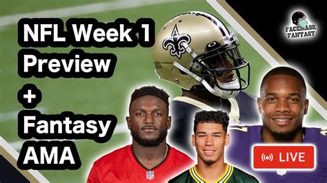 2022 Nfl Week 1 Preview Live Fantasy Ama Youtube