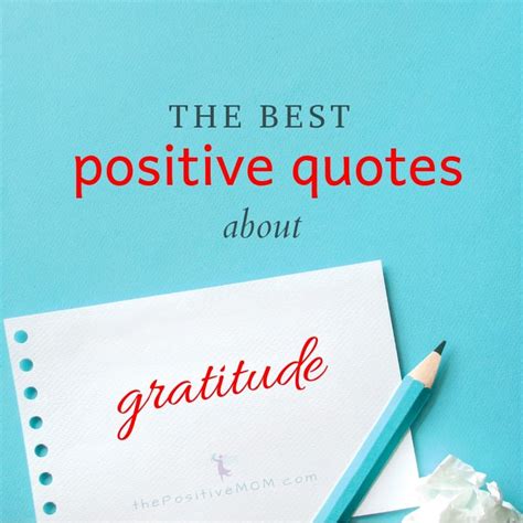 The Best Positive Quotes About Gratitude For Moms