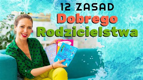 Jak By Dobrym Rodzicem Zasad Youtube