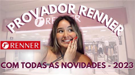 PROVADOR DE VERÃO RENNER só novidades YouTube