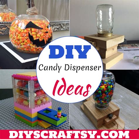 25 DIY Candy Dispenser Ideas - DIYsCraftsy