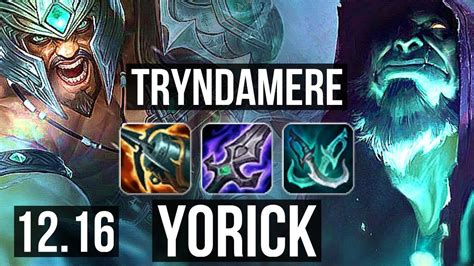 Tryndamere Vs Yorick Top 10 1 4 67 Winrate Legendary Euw