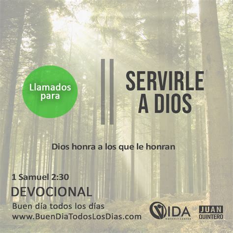 Buen D A Todos Los D As Buen D A Servir Para Honrar A Dios