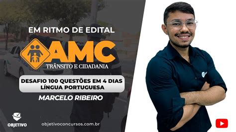 Desafio Quest Es Em Dias Amc Fortaleza Ce Parte Iii L Ngua