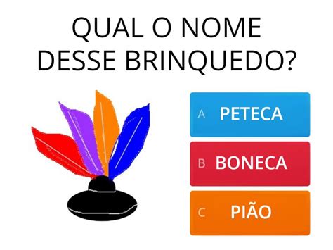 BRINCADEIRAS BRINQUEDOS Quiz